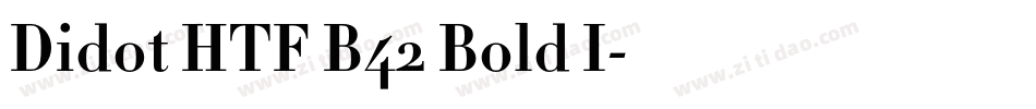 Didot HTF B42 Bold I字体转换